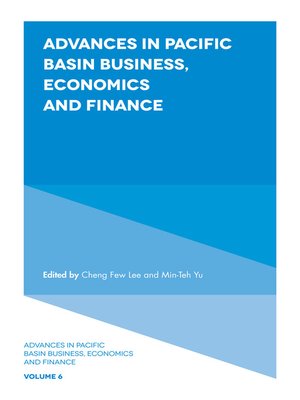 cover image of Advances in Pacific Basin Business, Economics and Finance, Volume 6